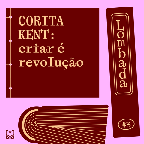 CORITA KENT: criar é revolução