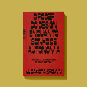 LIVRO+CURSO: Sonhos intranquilos de autonomia no design