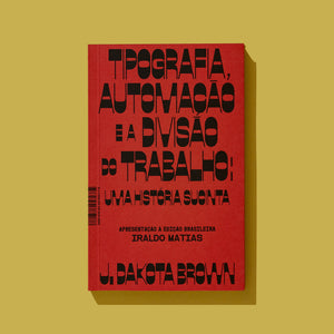 Automação e autonomia: dois ensaios sobre design